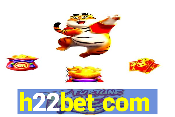 h22bet com